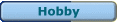 Hobby